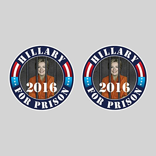 fagraphix Two Pack Anti-Hillary Hillary for Prison 2016 Round Sticker Vinyl clinton c FA Vinyl