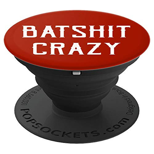 Brown Batshit Crazy - PopSockets Grip and Stand for Phones and Tablets
