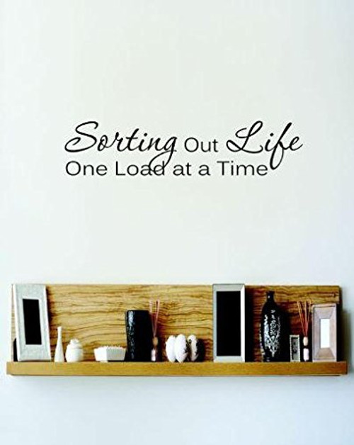Design with Vinyl RE 1 C 2135 Sorting Our Life One Load At A Time Quote Vinyl Wall Decal Sticker, 10 x 20", Black