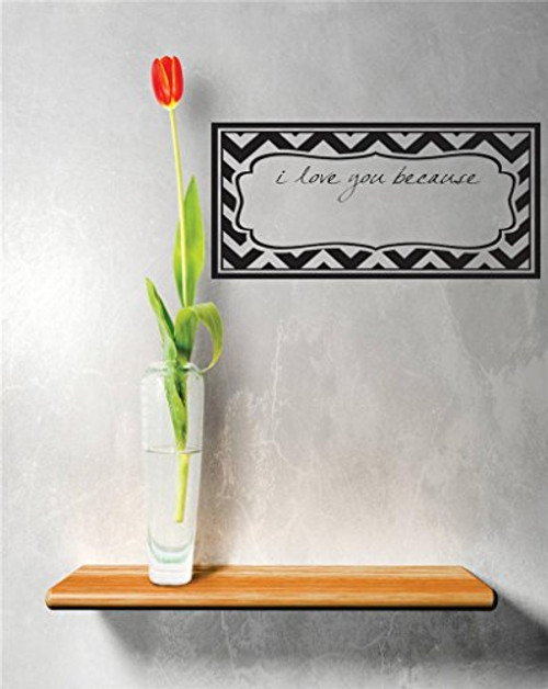 Design with Vinyl RE 1 C 2239 I Love You Because Frame Image Quote Vinyl Wall Decal Sticker, 10 x 20", Black Design with Vinyl RE 1 C 2239 I Love You Because Frame Image Quote Vinyl Wall Decal Sticker, 10 x 20", Black