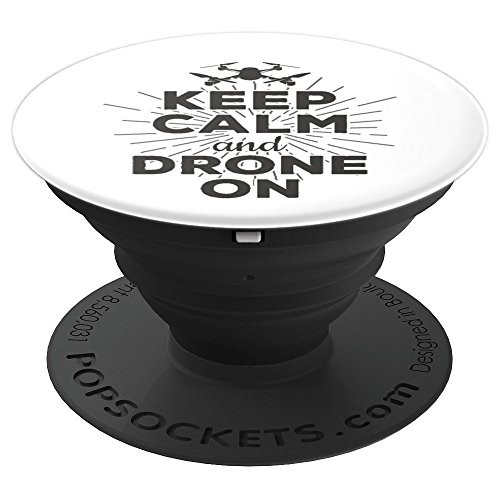 Keep Calm And Drone On Funny Remote Aircraft Geek Grip - PopSockets Grip and Stand for Phones and Tablets
