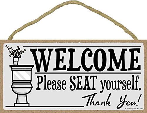 Honey Dew Gifts Welcome Please Seat Yourself - 5 x 10 inch Hanging, Wall Art, Decorative Wood Sign Home Bathroom Decor
