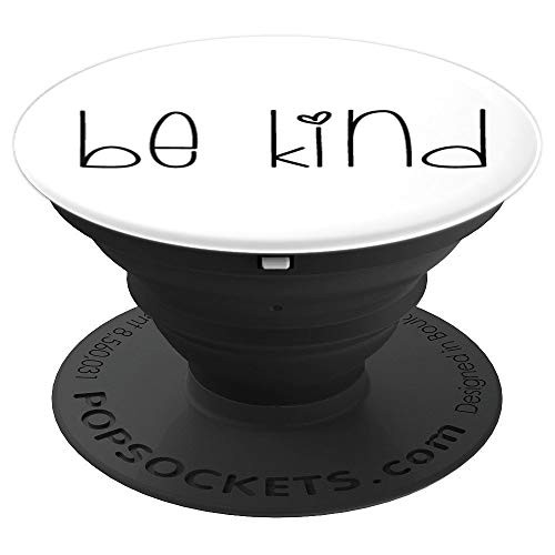 Be Kind Inspirational & Motivational Quote Gift White - PopSockets Grip and Stand for Phones and Tablets