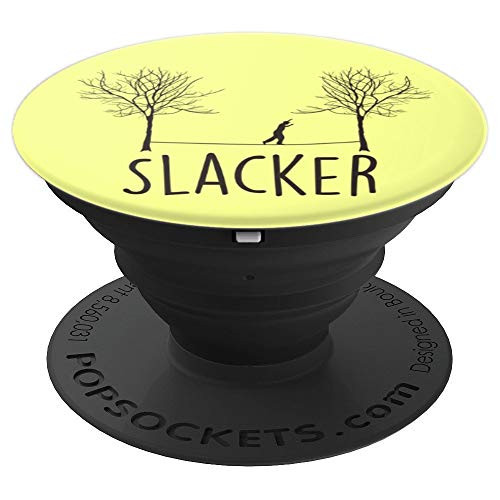 Slacker Slacklining Between Trees Slackline Flow Arts Yellow - PopSockets Grip and Stand for Phones and Tablets Slacker Slacklining Between Trees Slackline Flow Arts Yellow - PopSockets Grip and Stand for Phones and Tablets