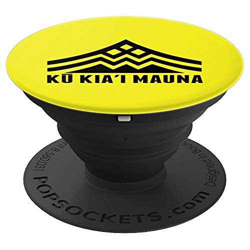 Ku Kiai Mauna Kea We Are Kanaka Maoli Kupuna Defend Protest PopSockets Grip and Stand for Phones and Tablets Ku Kiai Mauna Kea We Are Kanaka Maoli Kupuna Defend Protest PopSockets Grip and Stand for Phones and Tablets