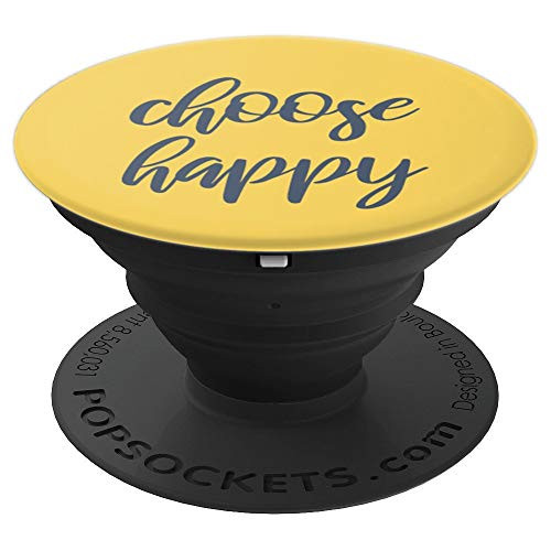 CHOOSE-HAPPY Pop-Socket with Inspirational XR-Yellow - PopSockets Grip and Stand for Phones and Tablets
