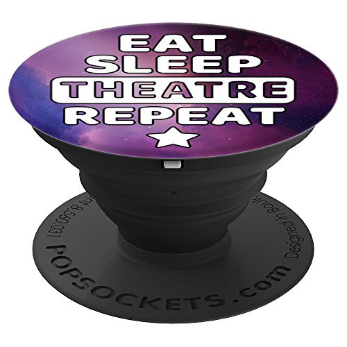 Purple Eat Sleep Theatre Funny Thespian Acting Gift - PopSockets Grip and Stand for Phones and Tablets Purple Eat Sleep Theatre Funny Thespian Acting Gift - PopSockets Grip and Stand for Phones and Tablets