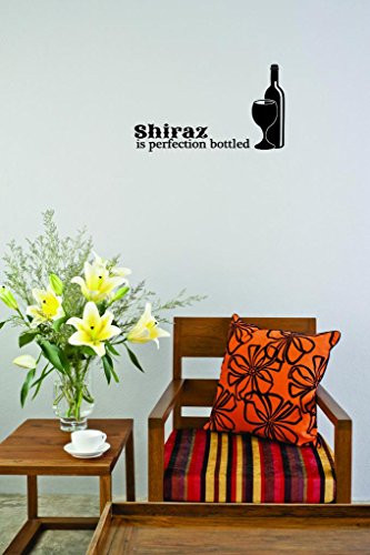 Design with Vinyl Moti 2649 1 Decal - Peel & Stick Wall Sticker : Shiraz is Perfection Bottled Color: Black Size 10 Inches x 20 Inches