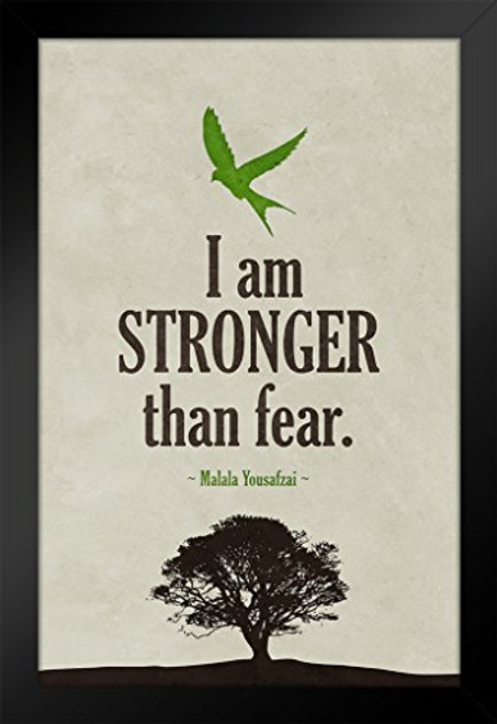Malala Yousafzai I Am Stronger Than Fear Quote Art Print Black Wood Framed Poster 14x20 inch