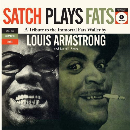 Satch Plays Fats + 2 Bonus Tracks
