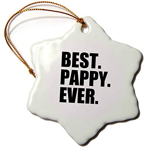 3dRose InspirationzStore Typography - Best Pappy Ever - Gifts for Grandfathers - Granddad Grandpa nicknames - black text 3 inch Snowflake Porcelain Ornament (orn_151515_1)