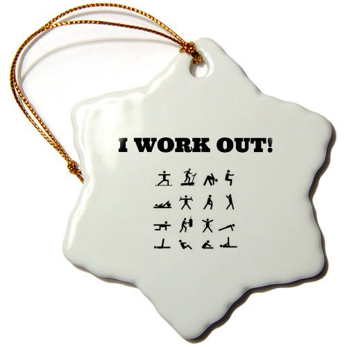 3dRose ORN_172365_1 I Work Out, Pictures of Different Exercises, Black Lettering Snowflake Ornament, Porcelain, 3-Inch