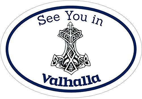 WickedGoodz Oval See You in Valhalla Thors Hammer Rune Vinyl Decal - Viking Bumper Sticker - Perfect Norse Scandinavian Gift