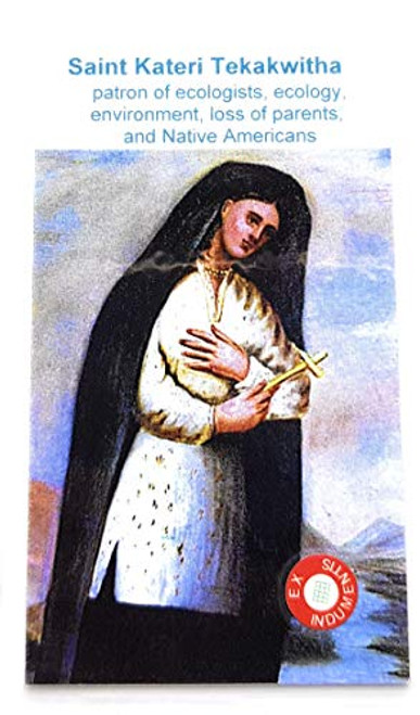 relic card 3rd Class Saint Kateri Catherine Tekakwitha Lily of The Mohawks Patron of Ecology Environment Loss of Parents People in Exile Native Americans Philippines