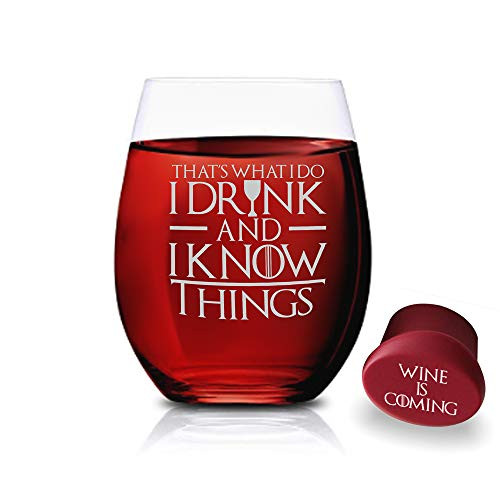 Game Of Thrones Wine Glasses - I Drink And I Know Things - Novelty Drinking Games - Stemless Wine Glass 15 OZ
