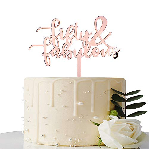 Mirror Rose Gold Fifty & Fabulous Cake Topper - 50th Birthday / 50th Anniversary Cake Decoration