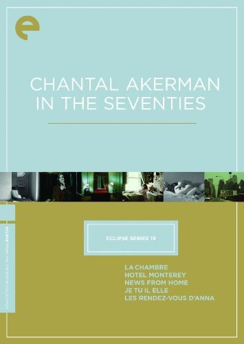 Eclipse Series 19: Chantal Akerman in the Seventies (La Chambre / Hotel Monterey / News from Home / Je Tu Il Elle / Les Rendez-Vous d'Anna) (The Criterion Collection)