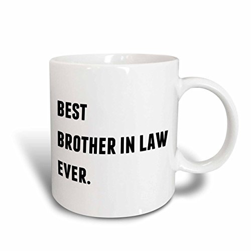 3dRose 213351_1 Best Sister In Law Ever, Black Letters On A White Background Mug 11 oz 3dRose 213351_1 Best Sister In Law Ever, Black Letters On A White Background Mug 11 oz