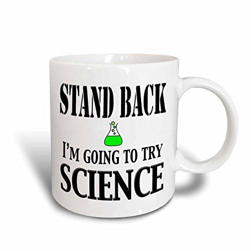 3dRose Stand Back I'm Going to Try Science Chemistry Teacher Biology Physics Ceramic Mug, 11-Ounce