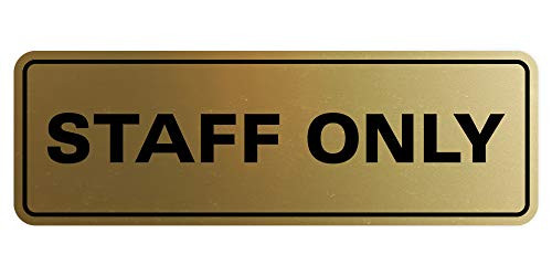 All Quality Standard Staff Only Sign - Brushed Gold - Small