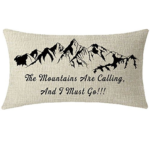 ITFRO Nice Gift to Sister Friends The Mountains are Calling and I Must Go Lumbar Waist Cotton Linen Throw Pillow Case Cushion Cover Couch Sofa Decorative Oblong 12x20 inches