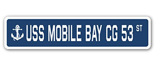USS Mobile Bay CG 53 Street Sign us Navy Ship Veteran Sailor Gift
