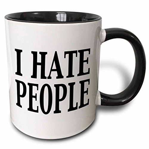 3dRose 157421_4 I I hate people Mug, 11 oz, Black