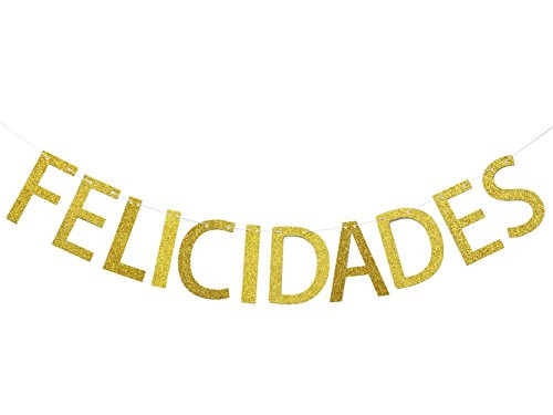 Felicidades Gold Glitter Banner, Congratulations Banner, Marriage, Wedding,Graduation Sign Photo Props Graduate Party Decorations (Gold)