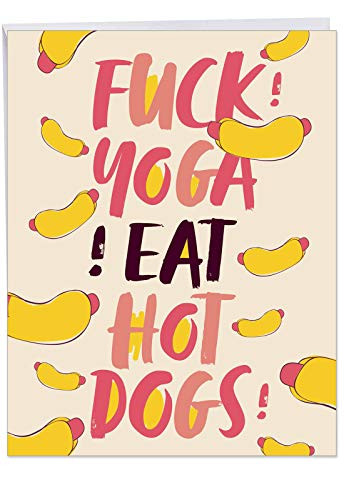 Eat Hot Dogs - Big Funny Happy Birthday Greeting Card with Envelope (Extra Large 8.5 x 11 Inch) - Hilarious Stationery Notecard Gift for Sweet Friends with a Big Appetite, Must Love Hotdogs J6412BDG
