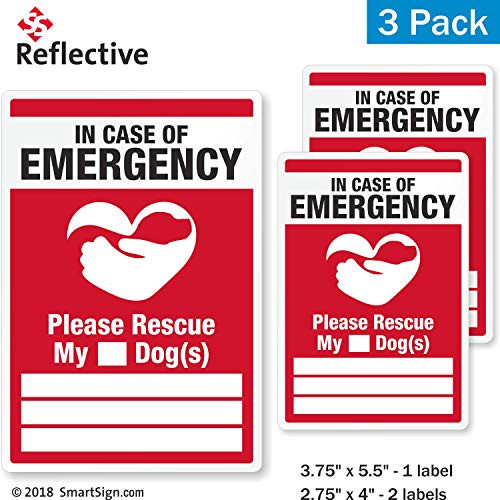 SmartSign "in Case of Emergency Please Rescue My Dogs" Pet Rescue Decal Set | Two 2.75"x4" & One 3.75"x5.5" EG Reflective Adhesive Labels