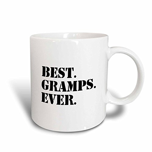3dRose mug_151514_2 Best Gramps Ever Gifts for Grandfathers Granddad Grandpa Nicknames Black Text Family Gifts Ceramic Mug, 15-Ounce