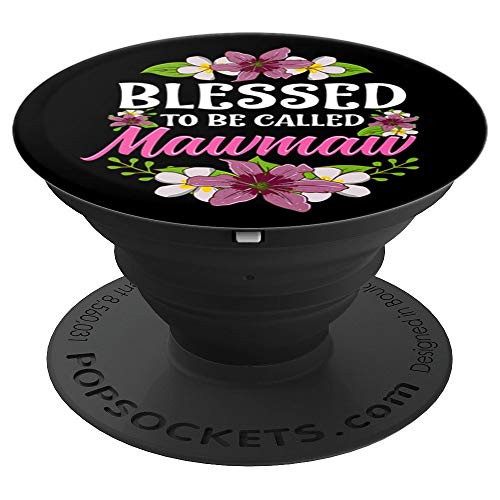 Blessed To Be Called Mawmaw Christmas Thanksgiving Gifts PopSockets Grip and Stand for Phones and Tablets Blessed To Be Called Mawmaw Christmas Thanksgiving Gifts PopSockets Grip and Stand for Phones and Tablets