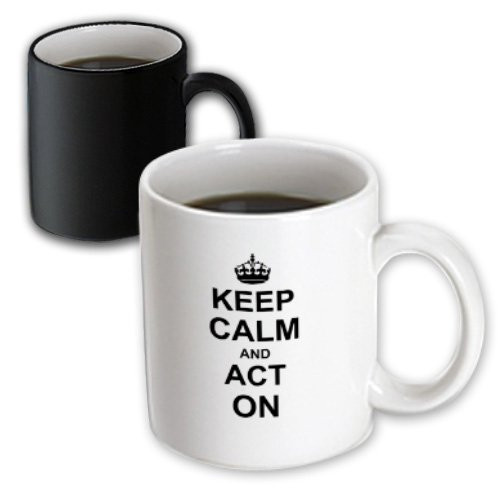 3drose Keep Calm and Act On, Gift for Actor, Actress, Drama Teacher, Magic Transforming Mug, 11-Oz