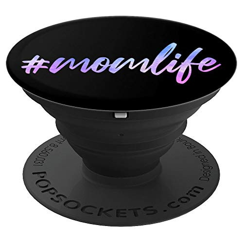 #MomLife- Mom Life Cute Birthday & Mothers day Gifts For Mom - PopSockets Grip and Stand for Phones and Tablets #MomLife- Mom Life Cute Birthday & Mothers day Gifts For Mom - PopSockets Grip and Stand for Phones and Tablets