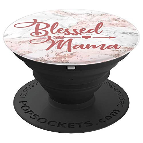 Mom - Blessed Mama - Mom Life Series - PopSockets Grip and Stand for Phones and Tablets Mom - Blessed Mama - Mom Life Series - PopSockets Grip and Stand for Phones and Tablets