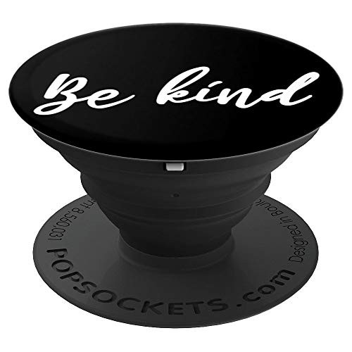Handwritten Font Be Kind Motivational & Inspirational Quote PopSockets Grip and Stand for Phones and Tablets