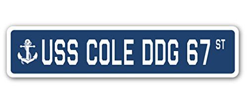 USS Cole DDG 67 Street Sign Us Navy Ship Veteran Sailor Gift