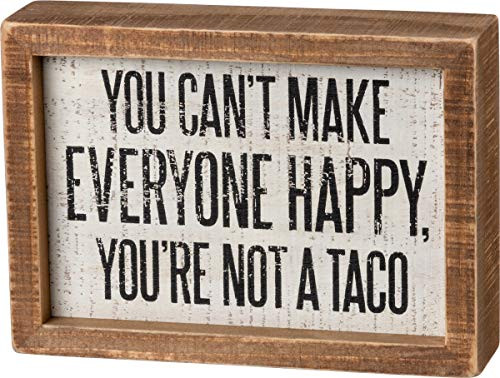 Primitives by Kathy Inset Box Sign - You're Not A Taco