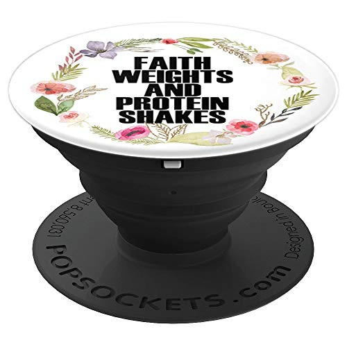 Faith Weights And Protein Shakes - Christian Gym Workout - PopSockets Grip and Stand for Phones and Tablets