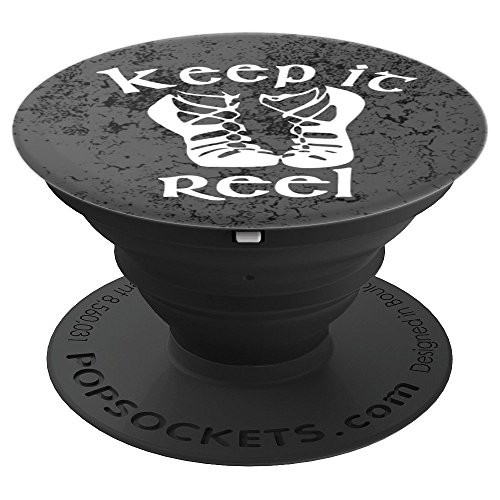 Funny Irish Dance Girls & Womens Gift Design - Keep it Reel - PopSockets Grip and Stand for Phones and Tablets