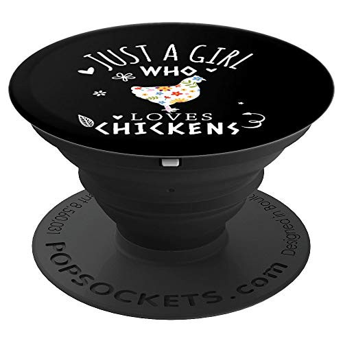 Chicken Lover Gift Just A Girl Who Loves Chickens Floral PopSockets Grip and Stand for Phones and Tablets