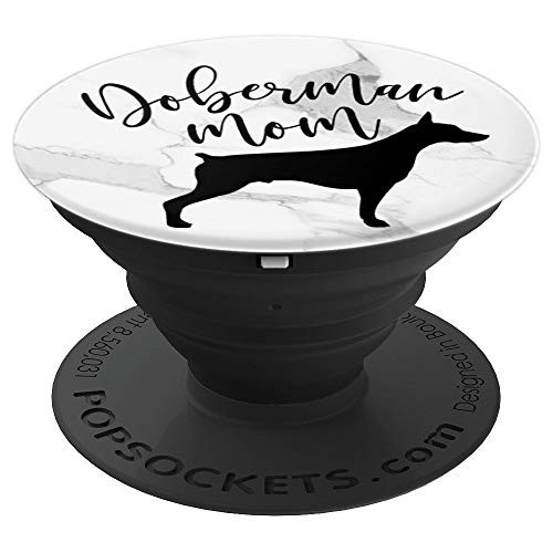 Doberman Mom gift, Dobie Mom gift, Doberman Pinscher gift - PopSockets Grip and Stand for Phones and Tablets Doberman Mom gift, Dobie Mom gift, Doberman Pinscher gift - PopSockets Grip and Stand for Phones and Tablets