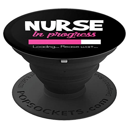 Nurse in Progress Funny Nursing Student School Gift - PopSockets Grip and Stand for Phones and Tablets