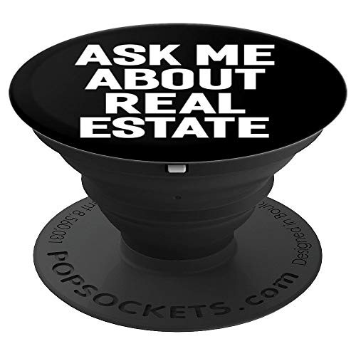 Ask Me About Real Estate Agent Broker Pop Socket - PopSockets Grip and Stand for Phones and Tablets