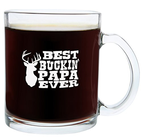 Christmas Gifts for Papa Best Buckin' Papa Ever Funny Hunting Gag Gift Glass Coffee Mug Tea Cup