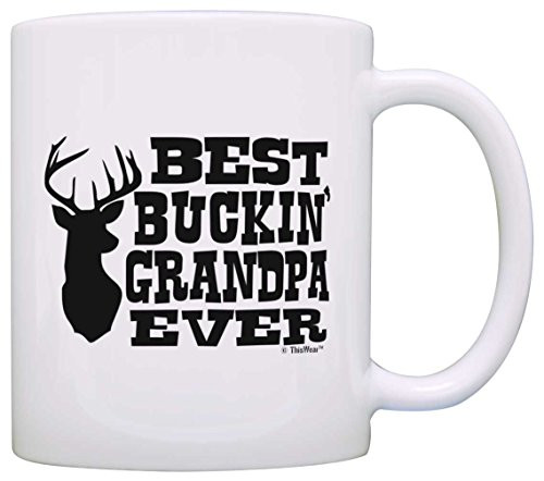 Father's Day Gift Best Buckin Grandpa Ever Deer Hunting Gag Gift Gift Coffee Mug Tea Cup White