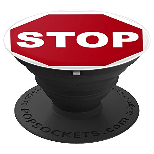 Stop Street Sign - Funny Pop Socket - PopSockets Grip and Stand for Phones and Tablets