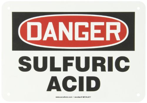 Accuform MCHL077VP Plastic Safety Sign, Legend"Danger SULFURIC Acid", 7" Length x 10" Width x 0.055" Thickness, Red/Black on White