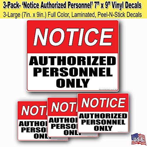 Visibility Signage Notice Authorized Personnel Only Sticker 7x9 (3) Employee only sticker