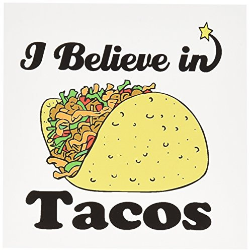 3dRose I Believe In Tacos - Greeting Cards, 6 x 6 inches, set of 6 (gc_105574_1)